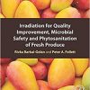 Irradiation for Quality Improvement, Microbial Safety and Phytosanitation of Fresh Produce-Original PDF