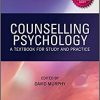 Counselling Psychology: A Textbook for Study and Practice (BPS Textbooks in Psychology)-Original PDF