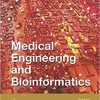 Medical Engineering and Bioinformatics (WIT Transactions on Biomedicine and Health)-Original PDF