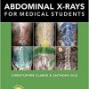 Abdominal X-rays for Medical Students-Original PDF