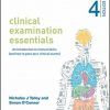 Clinical Examination Essentials: An Introduction to Clinical Skills (and how to pass your clinical exams), 4e-Original PDF