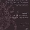 Arthropod Vector: Controller of Disease Transmission, Volume 2: Vector Saliva-Host-Pathogen Interactions-Original PDF