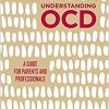 Understanding OCD: A Guide for Parents and Professionals-Original PDF