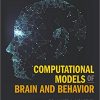 Computational Models of Brain and Behavior-Original PDF