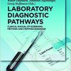 Laboratory Diagnostic Pathways: Clinical Manual of Screening Methods and Stepwise Diagnosis-Original PDF