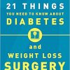 21 Things You Need To Know About Diabetes and Weight-Loss Surgery-EPUB