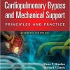 Cardiopulmonary Bypass and Mechanical Support: Principles and Practice-EPUB