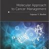 Molecular Approach to Cancer Management-Original PDF