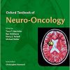 Oxford Textbook of Neuro-Oncology (Oxford Textbooks in Clinical Neurology)-Original PDF