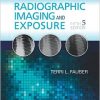 Radiographic Imaging and Exposure, 5th Edition -Original PDF