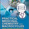 Practical Medicinal Chemistry with Macrocycles: Design, Synthesis, and Case Studies-Original PDF