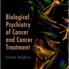 Biological Psychiatry of Cancer and Cancer Treatment-Original PDF