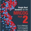 Single Best Answers for MRCOG Part 2, 1e-High Quality PDF