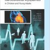 Cardioskeletal Myopathies in Children and Young Adults-Original PDF