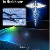 Information and Communication Technologies in Healthcare-Original PDF