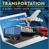Transportation: A Global Supply Chain Perspective 8th edition-Original PDF