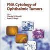 FNA Cytology of Ophthalmic Tumors (Monographs in Clinical Cytology, Vol. 21)-Original PDF