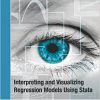 Interpreting and Visualizing Regression Models Using Stata-Original PDF