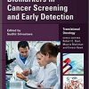 Biomarkers in Cancer Screening and Early Detection (Translational Oncology)-Original PDF