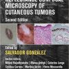 Reflectance Confocal Microscopy of Cutaneous Tumors, Second Edition-EPUB