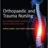 Orthopaedic and Trauma Nursing: An Evidence-based Approach to Musculoskeletal Care-Original PDF