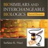 Biosimilars and Interchangeable Biologics: Tactical Elements-Original PDF