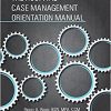 The Hospital Case Management Orientation Manual-Original PDF