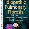 Cystic and Idiopathic Pulmonary Fibrosis: Risk Factors, Management and Long-term Health Outcomes-Original PDF