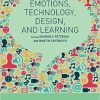 Emotions, Technology, Design, and Learning (Emotions and Technology)-Original PDF