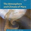 The Atmosphere and Climate of Mars (Cambridge Planetary Science)-Original PDF