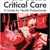 Ward-Based Critical Care: A Guide for Health Professionals 2016-Original PDF