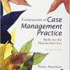 Fundamentals of Case Management Practice: Skills for the Human Services 5th edition-Original PDF