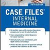 Case Files Internal Medicine, Fifth Edition (LANGE Case Files)-Original PDF