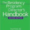 The Residency Program Director’s Handbook, Second Edition-Original PDF