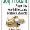 Soy Protein: Properties, Health Effects and Research Advances (Food Science and Technology)-Original PDF