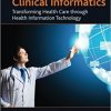 Key Advances in Clinical Informatics: Transforming Health Care through Health Information Technology-Original PDF