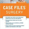 Case Files Surgery, Fifth Edition – High Quality PDF