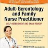Adult-Gerontology and Family Nurse Practitioner: Self-Assessment and Exam Review (Mcgraw-Hill Education Get Certified Np Specialty Certification)-Original PDF