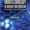 Nanotechnology in Biology and Medicine: Methods, Devices, and Applications, Second Edition-Original PDF