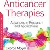 Anticancer Therapies: Advances in Research and Applications-Original PDF