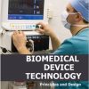 Biomedical Device Technology: Principles And Design-Original PDF