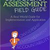 Competency Assessment Field Guide: A Real World Guide for Implementation and Application-EPUB