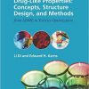 Drug-Like Properties, Second Edition: Concepts, Structure Design and Methods from ADME to Toxicity Optimization 2nd Edition-Original PDF
