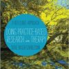 Doing Practice-based Research in Therapy: A Reflexive Approach-Original PDF