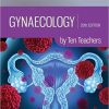 Gynaecology by Ten Teachers, 20th Edition (Volume 1)-EPUB