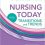 Nursing Today: Transition and Trends, 9e-Original PDF