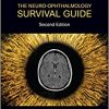 The Neuro-Ophthalmology Survival Guide, 2e-Original PDF+Videos
