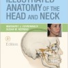 Illustrated Anatomy of the Head and Neck, 4th Edition – Original PDF