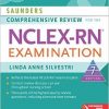 Saunders Comprehensive Review for the NCLEX-RN® Examination, 7e (Saunders Comprehensive Review for Nclex-Rn)-Original PDF