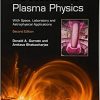 Introduction to Plasma Physics: With Space, Laboratory and Astrophysical Applications-Original PDF